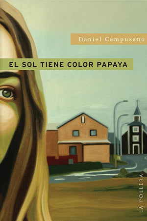 El sol tiene color papaya