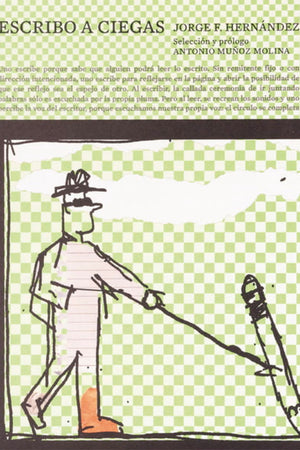 ESCRIBO A CIEGAS