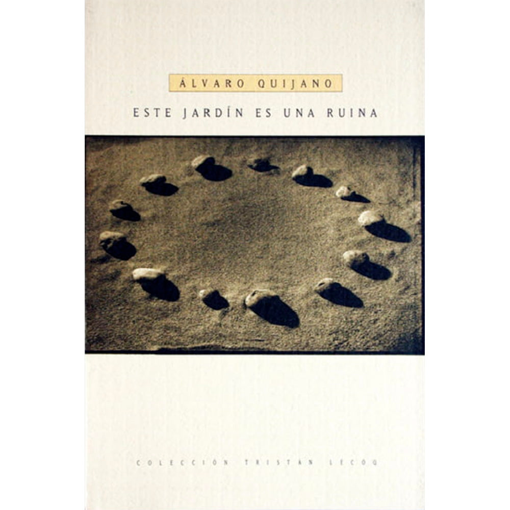 Este jardín es una ruina. 2da. Edic.