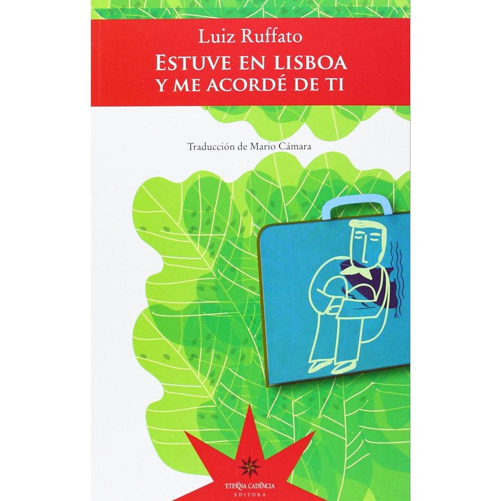 Estuve en Lisboa y me acordé de ti