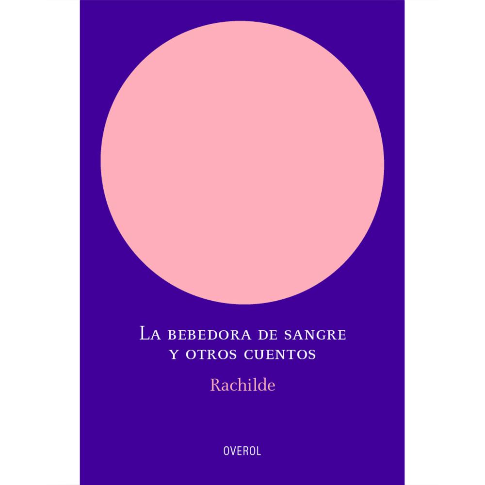 La bebedora de sangre y otros cuentos