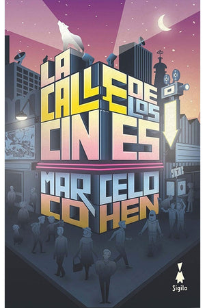 LA CALLE DE LOS CINES