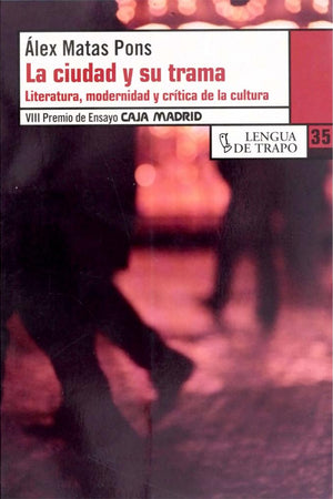 La ciudad y su trama