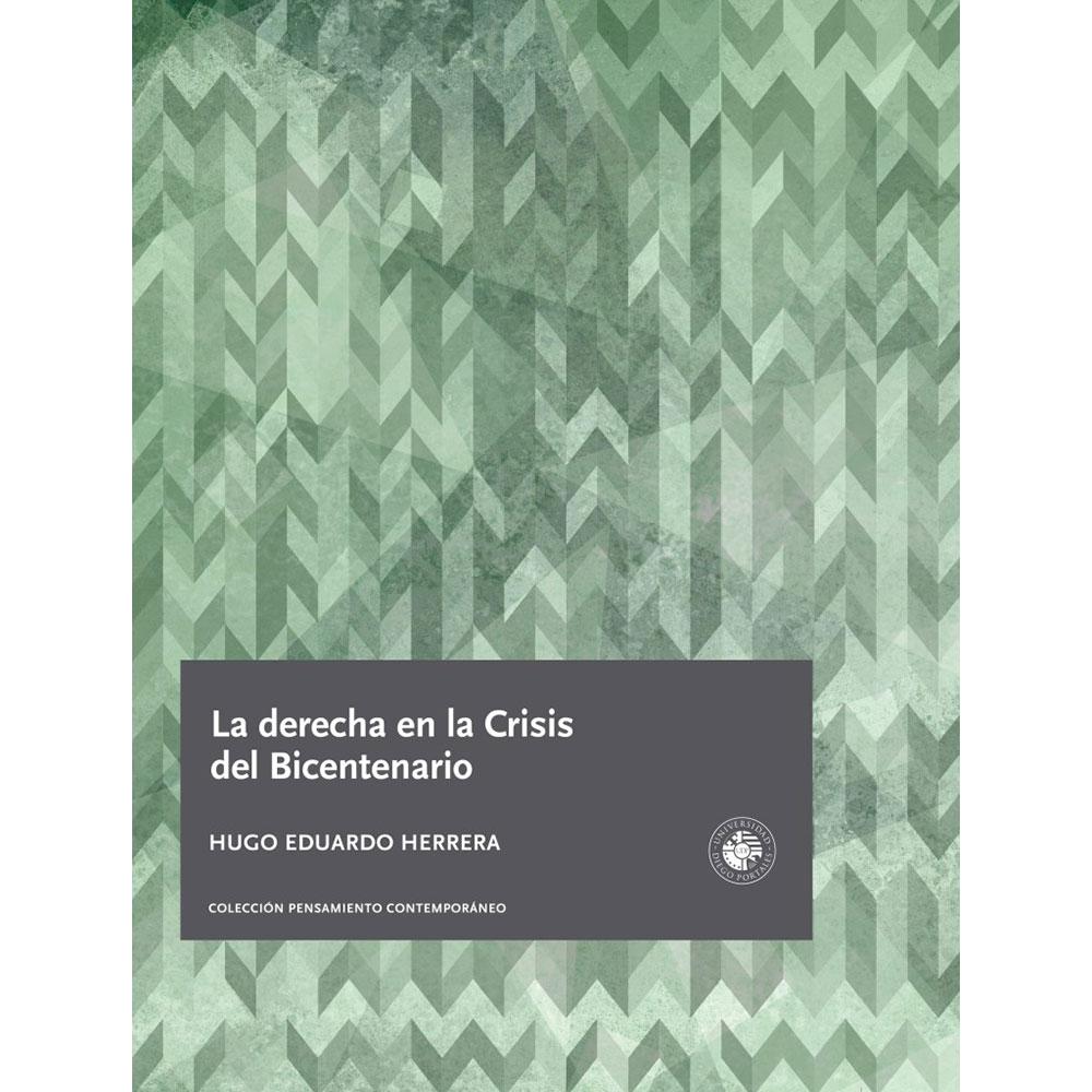 LA DERECHA EN LA CRISIS DEL BICENTENARIO