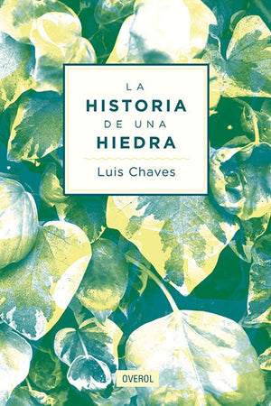 La historia de una hiedra