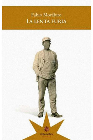 La lenta furia