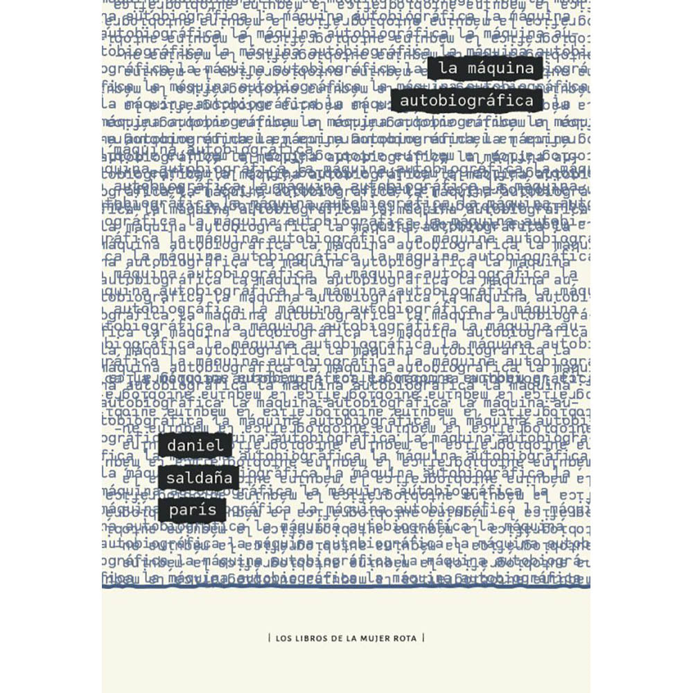 La máquina autobiográfica