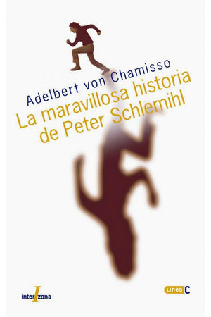 LA MARAVILLOSA HISTORIA DE PETER SCHLEMIHL