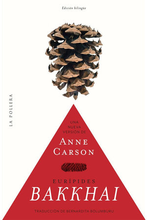 Las bacantes / BAKKHAI DE EURIPIDES
