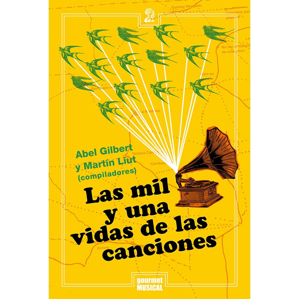 Las mil y una vidas de las canciones