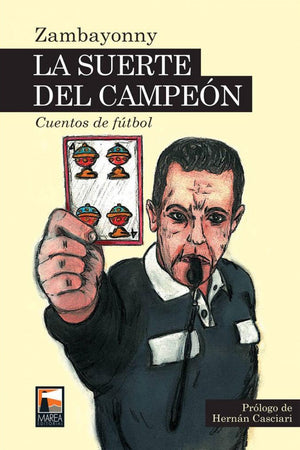La suerte del campeón