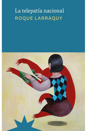 La Telepatía nacional