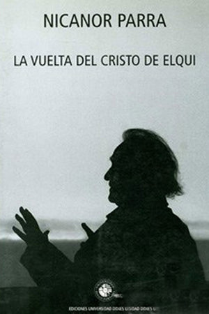 LA VUELTA DEL CRISTO DE ELQUI