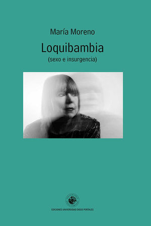 LOQUIBAMBIA (SEXO E INSURGENCIA)
