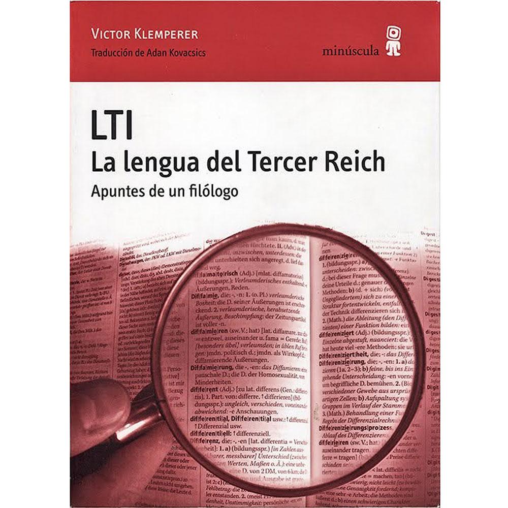 LTI. La lengua del Tercer Reich