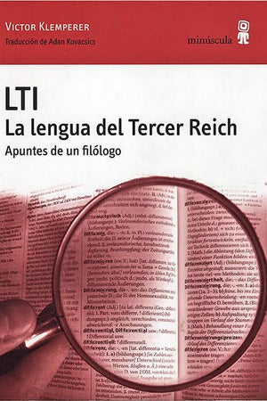 LTI. La lengua del Tercer Reich