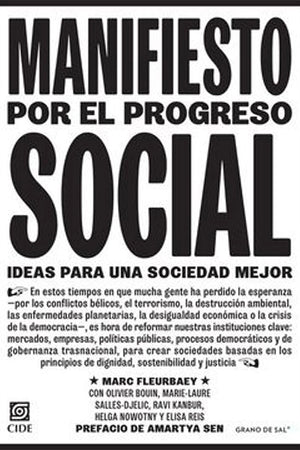 Manifiesto por el progreso social. Ideas para una sociedad mejor