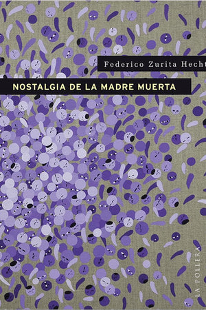 Nostalgia de la madre muerta