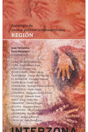 Región. Antología del cuento político latinoamericano