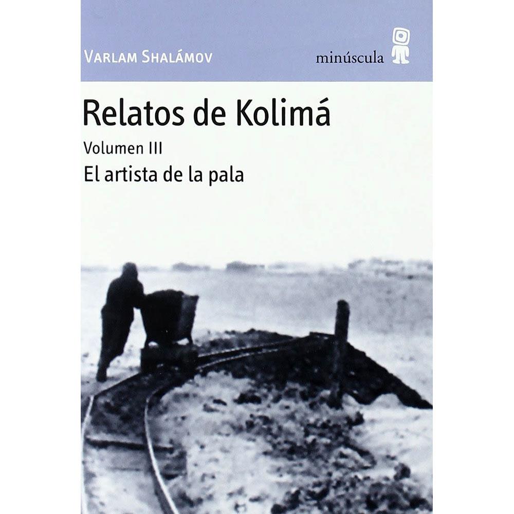 Relatos de Kolimá III