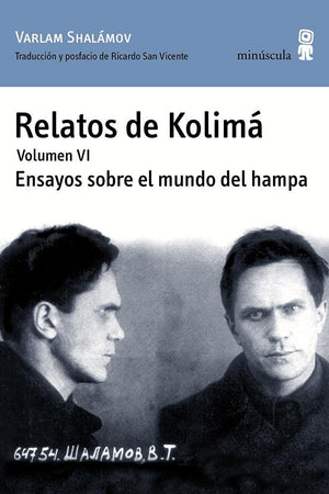 Relatos de Kolimá VI