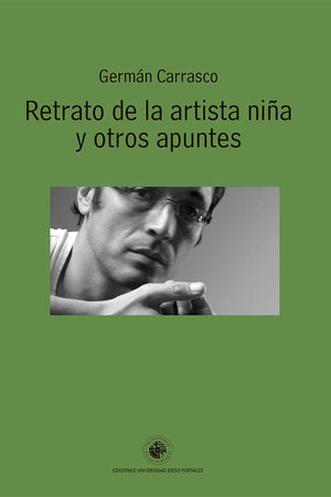 Retrato de la artista niña y otros apuntes