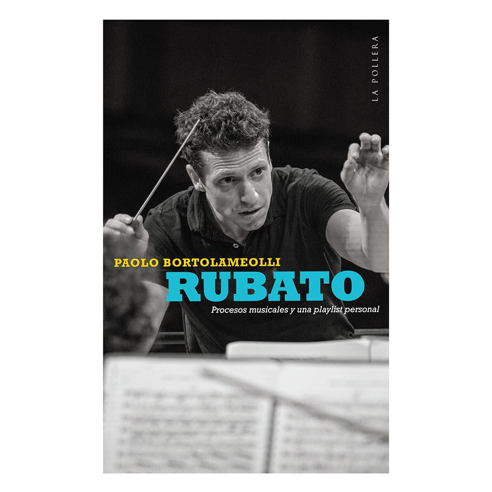 Rubato: procesos musicales y una playlist personal
