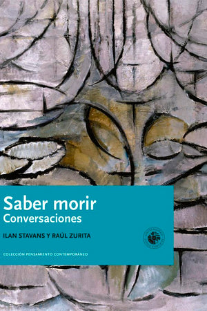 Saber morir. Conversaciones