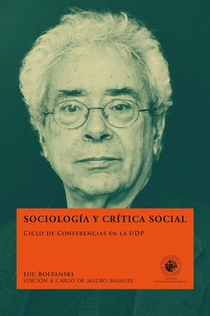 Sociología y crítica social. Ciclo de conferencias en la UDP
