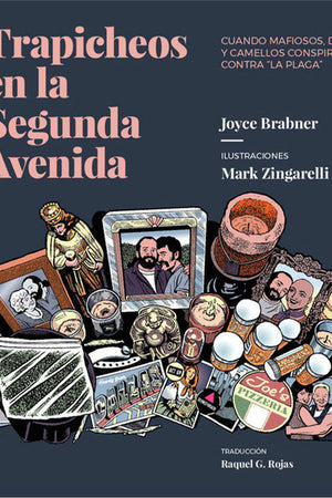 Trapicheos en la Segunda Avenida
