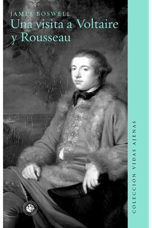 UNA VISITA A VOLTAIRE Y ROUSSEAU
