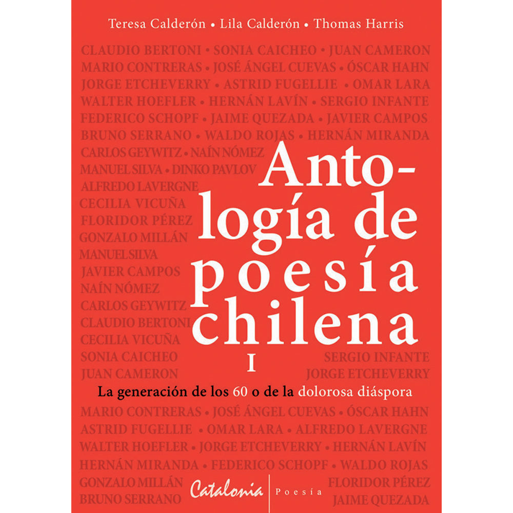 Antologia De Poesia Chilena 1 La Generacion De Los 60