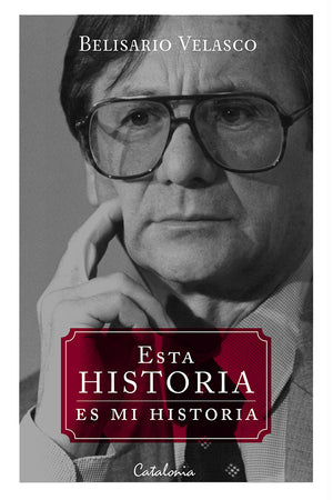 Esta historia es mi historia