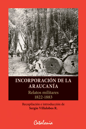 INCORPORACIÓN DE LA ARAUCANÍA