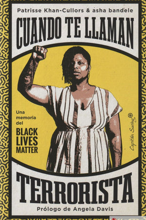 Cuando te llaman terrorista