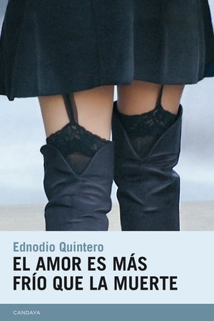 EL AMOR ES MÁS FRÍO QUE LA MUERTE