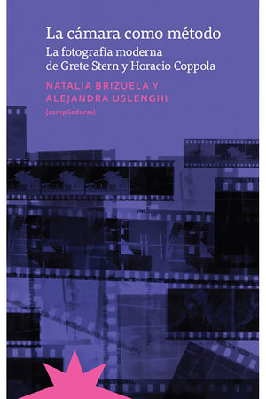 La cámara como método