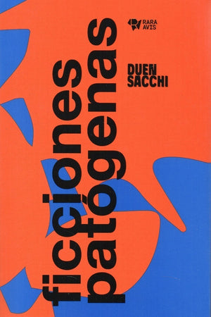 Ficciones patógenas