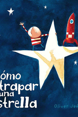Cómo atrapar una estrella