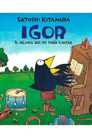 Igor. El pájaro que no sabía cantar