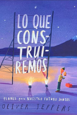 Lo que construiremos