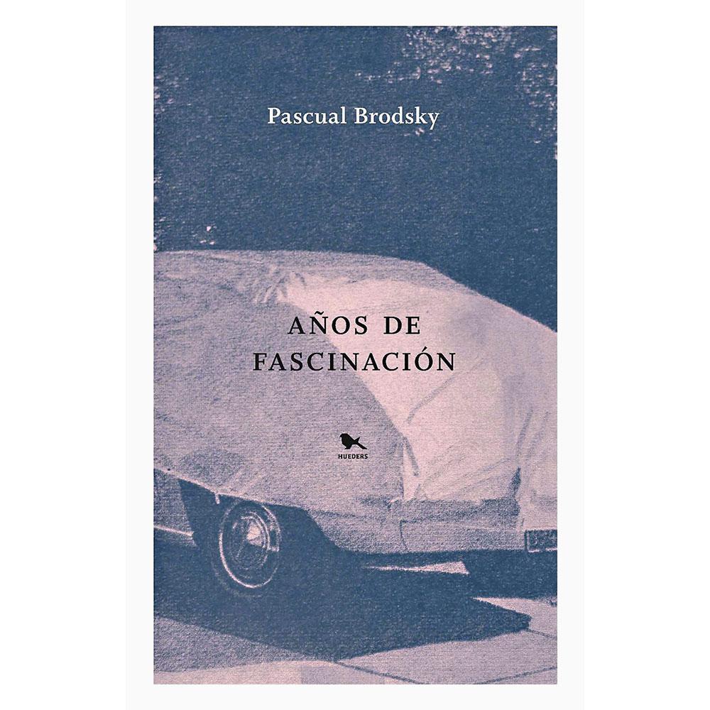 Años de fascinación