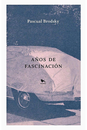 Años de fascinación