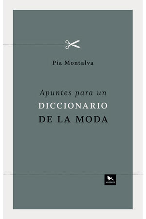 Apuntes para un Diccionario de la moda