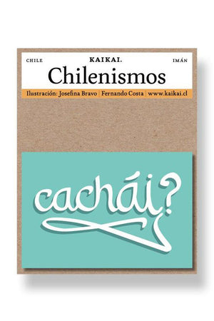 IMÁN CHILENISMOS - Cachai