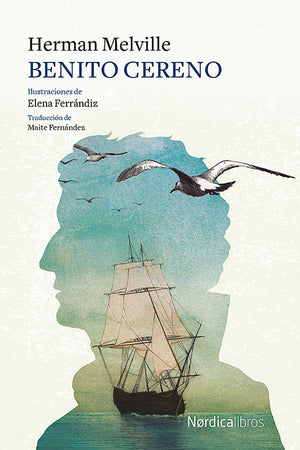 BENITO CERENO (ILUSTRADO)