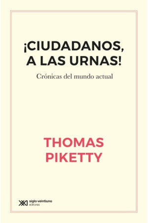 CIUDADANOS A LA URNAS : CRONICAS DEL MUNDO ACTUAL