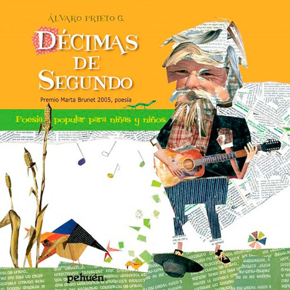 DÉCIMAS DE SEGUNDO: POESÍA POPULAR PARA NIÑOS Y NIÑAS