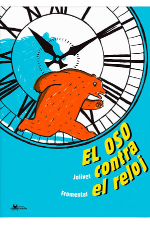 EL OSO CONTRA EL RELOJ