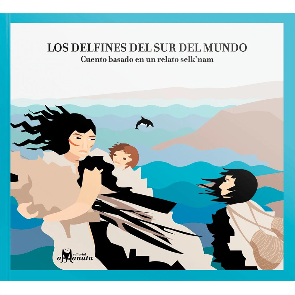 LOS DELFINES DEL SUR DEL MUNDO